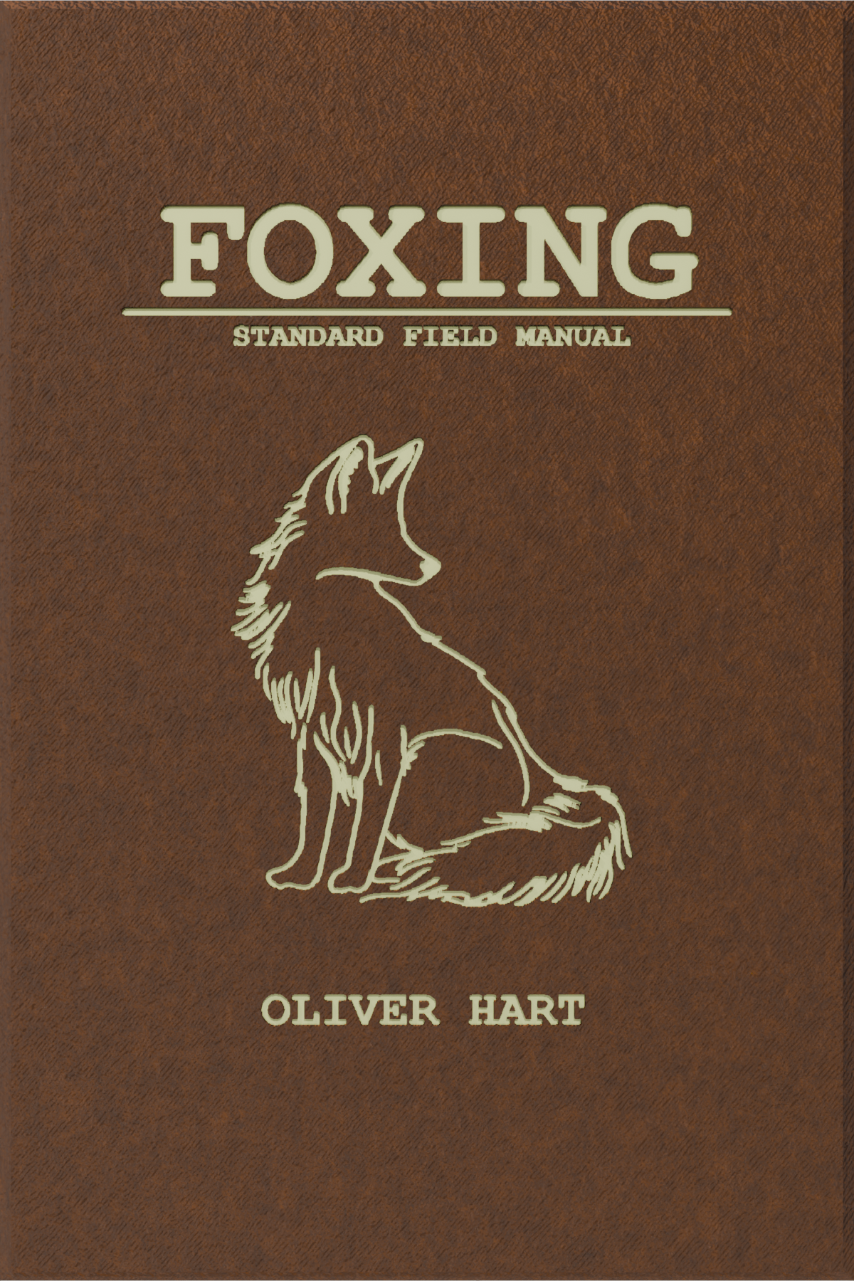 a brown book cover with the text foxing standard field manual by oliver hart